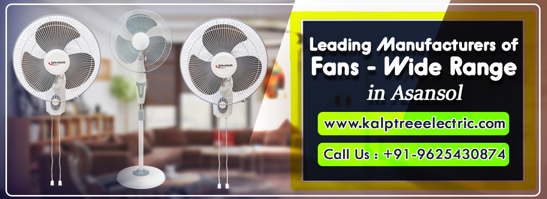 Ceiling Fans Manufacturers in Asansol